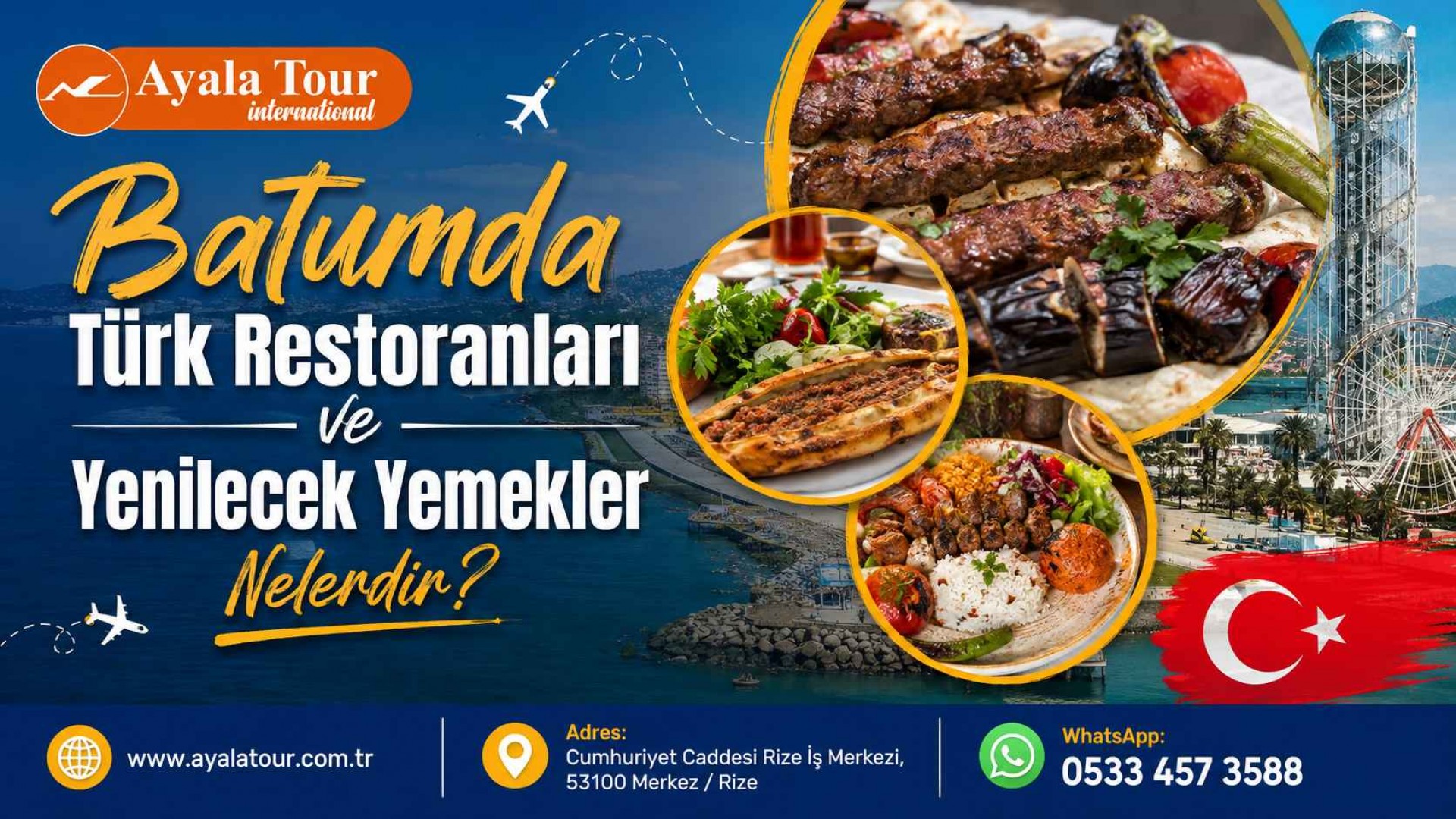 Batumda Türk Restoranları ve Yenilecek Yemekler Nelerdir?