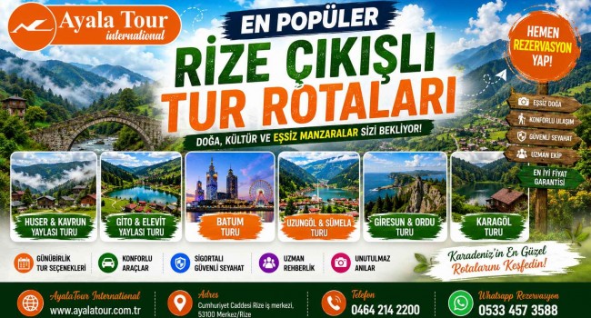 En Popüler Rize Çıkışlı Tur Rotaları 2026