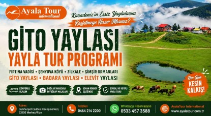 Gito Yaylası Yayla Tur Programı