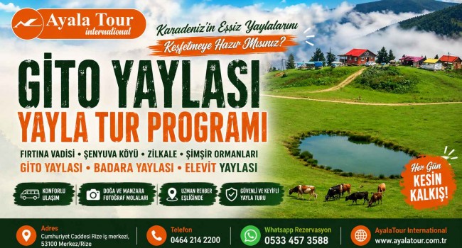 Gito Yaylası Yayla Tur Programı