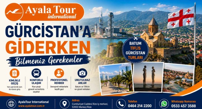 Gürcistan’a Giderken Bilmeniz Gerekenler