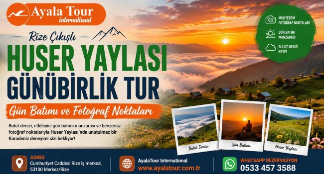 Huser Yaylası Gün Batımı Turu ve Fotoğraf Noktaları