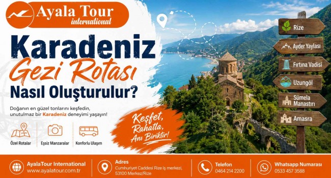 Karadeniz Gezi Rotası Nasıl Oluşturulur?