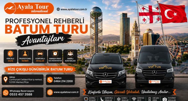 Profesyonel Rehberli Batum Turu Avantajları