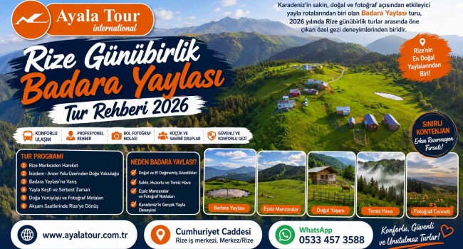 Rize Günübirlik Badara Yaylası Tur Rehberi 2026