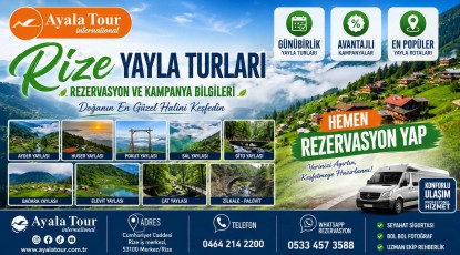 Rize Yayla Turları Rezervasyon ve Kampanya Bilgileri