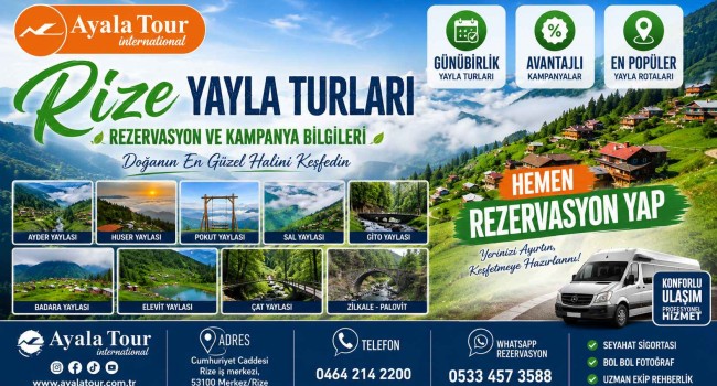 Rize Yayla Turları Rezervasyon ve Kampanya Bilgileri