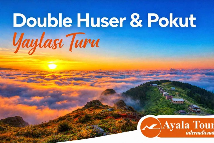 Rize Çıkışlı Günübirlik Yayla Turları ile Ayder, Huser, Pokut ve Gito Yaylaları
