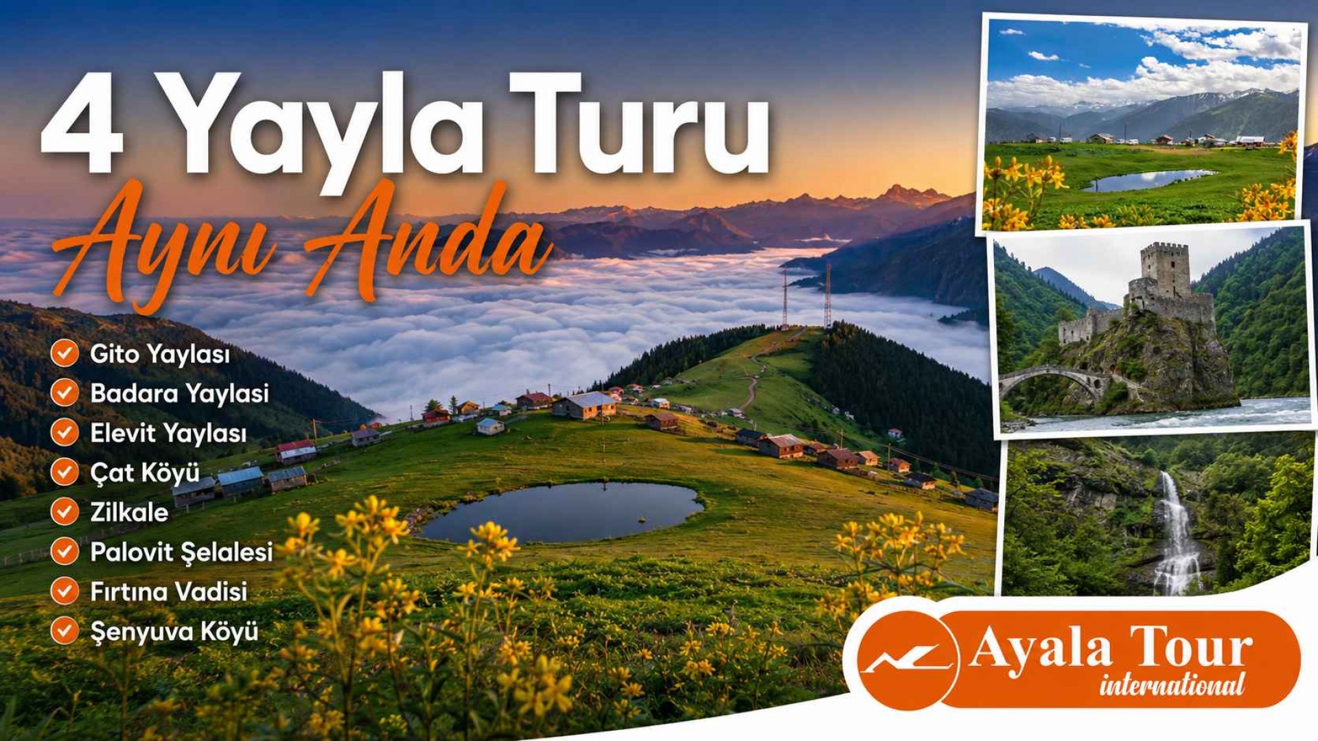 4 Yayla Aynı Anda Turu