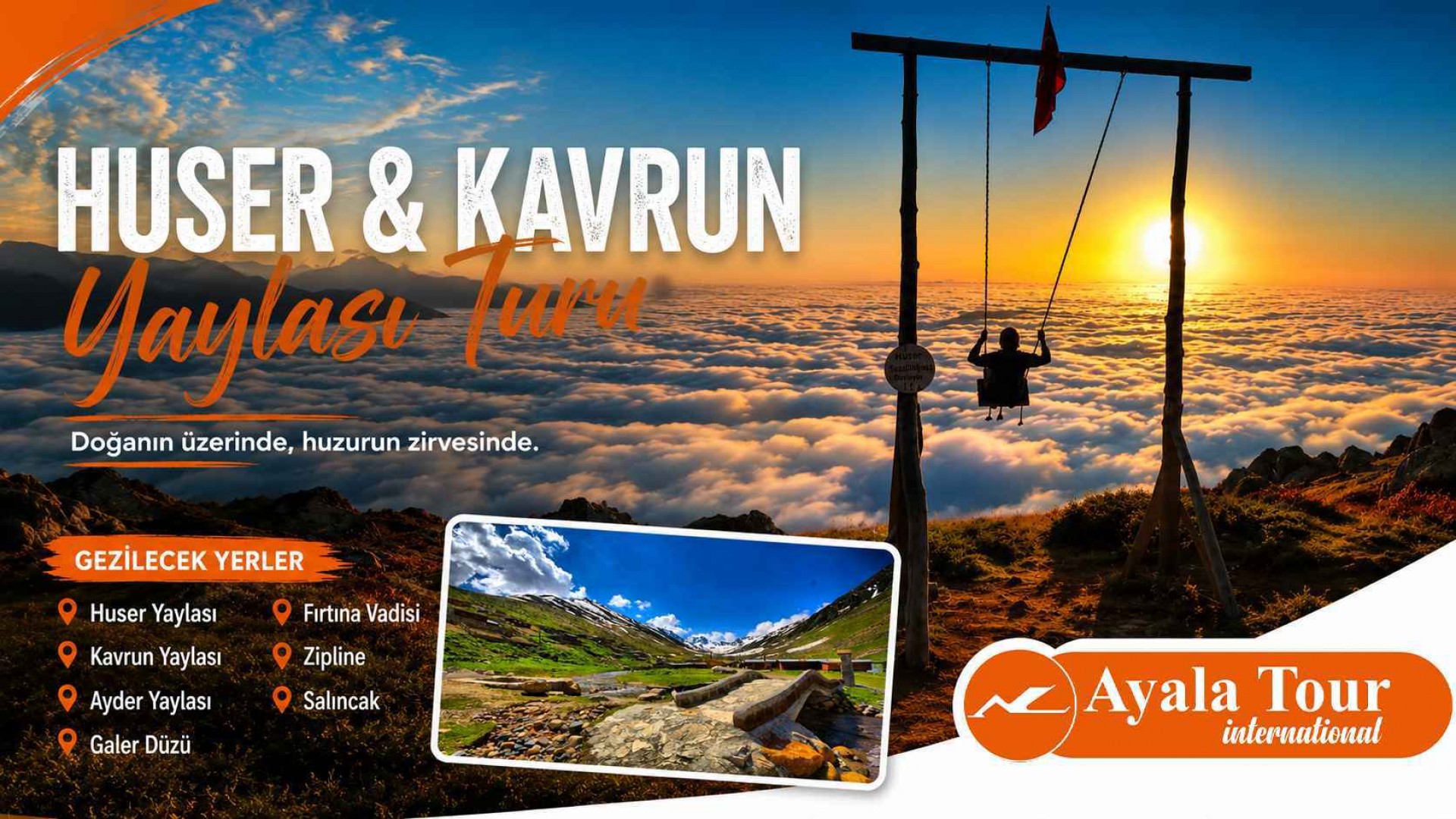 Huser ve Kavrun Yaylası Turu