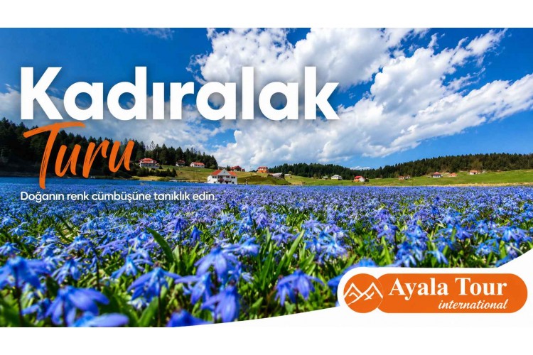 Kadıralak Yaylası Mor Yayla Turu