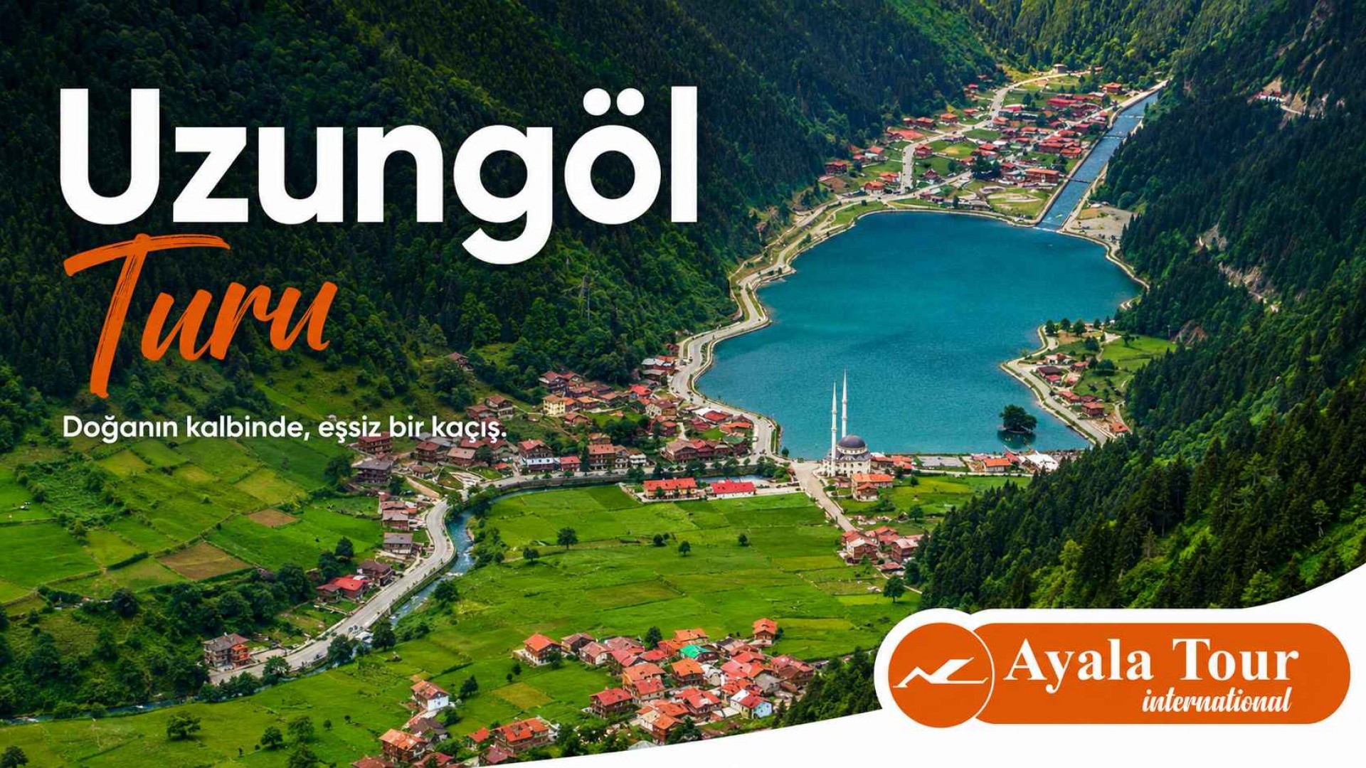 Uzungöl Turu