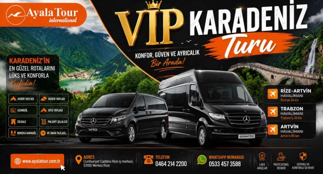 VIP Karadeniz Turu | Ayala Tour ile Rize Çıkışlı Lüks ve Özel Karadeniz Turları